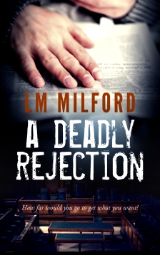 A Deadly Rejection